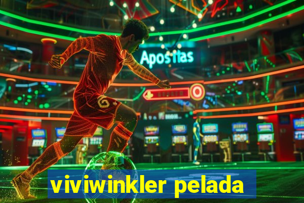 viviwinkler pelada